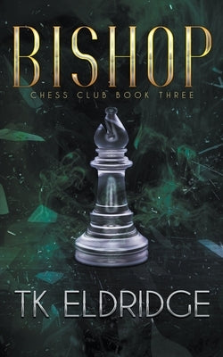 Bishop by Eldridge, Tk
