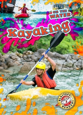 Kayaking by Grack, Rachel