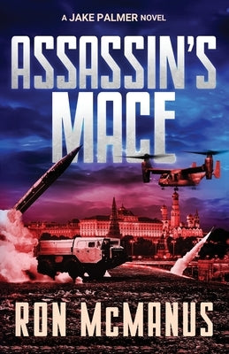 Assassin's Mace: A Jake Palmer Novel by McManus, Ron