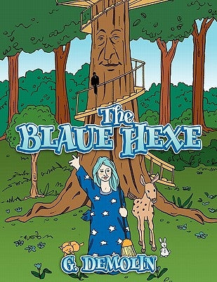 The Blaue Hexe by Demolin, G.