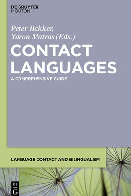 Contact Languages by Bakker, Peter