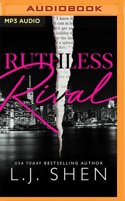 Ruthless Rival by Shen, L. J.