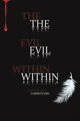The Evil Within by Sims, Cameron