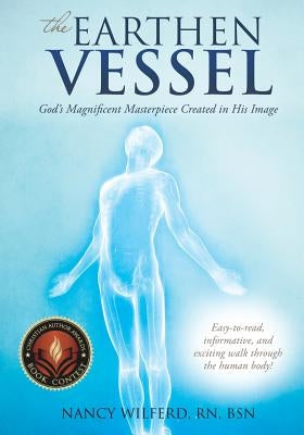 The Earthen Vessel by Wilferd, Bsn Nancy