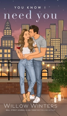 You Know I Need You: Artist Rendition by Winters, Willow