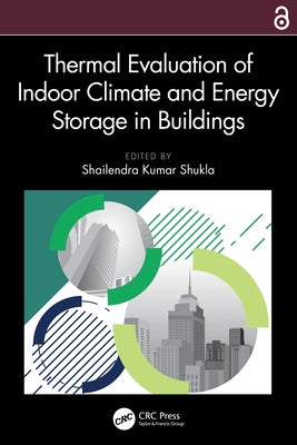 Thermal Evaluation of Indoor Climate and Energy Storage in Buildings by Shukla, Shailendra Kumar