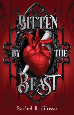 Bitten by the Beast by Rodilosso, Rachel
