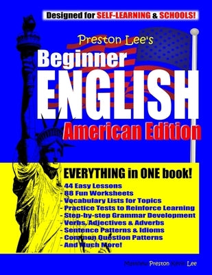 Preston Lee's Beginner English American Edition by Preston, Matthew
