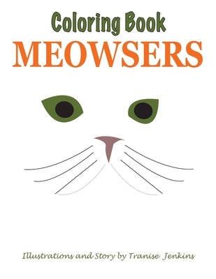 Meowsers Coloring Book by Jenkins, Tranise