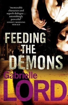 Feeding the Demons: A PI Gemma Lincoln Novel by Lord, Gabrielle