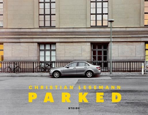 Christian Lesemann: Parked by Lesemann, Christian