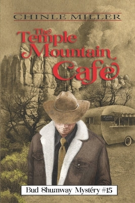 The Temple Mountain Cafe by Miller, Chinle