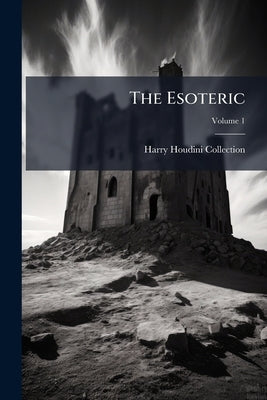The Esoteric by Collection, Harry Houdini