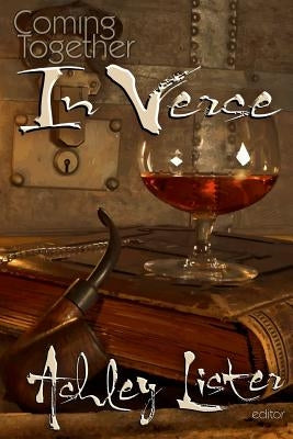 Coming Together: In Verse by Lister, Ashley