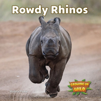 Rowdy Rhinos by Parker, Madison