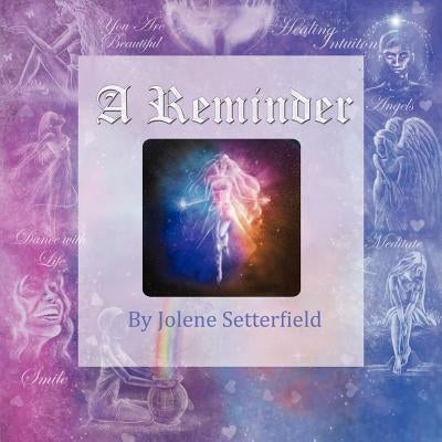 A Reminder by Setterfield, Jolene