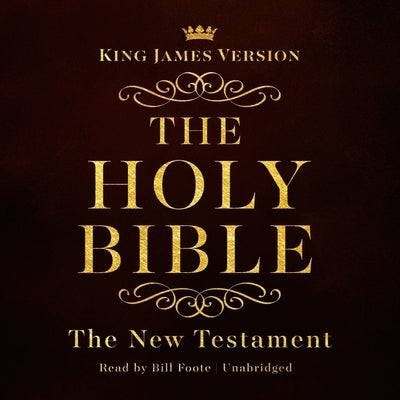 The King James Version of the New Testament: King James Version Audio Bible by Made for Success