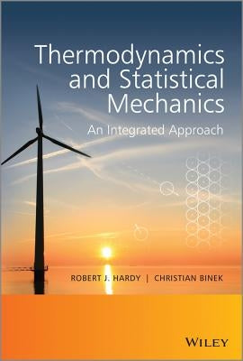 Thermodynamics and Statistical by Hardy, Robert J.
