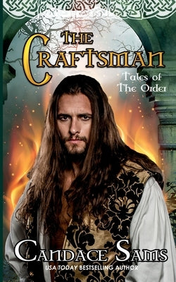 The Craftsman: Tales of The Order by Sams, Candace