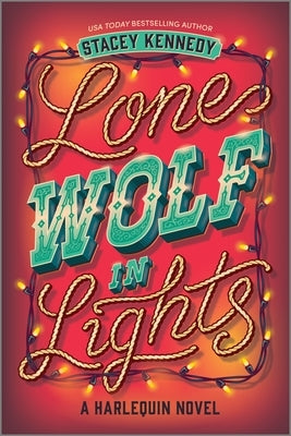 Lone Wolf in Lights by Kennedy, Stacey