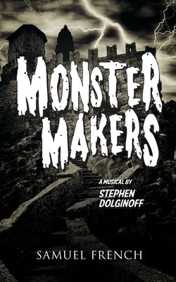 Monster Makers by Dolginoff, Stephen