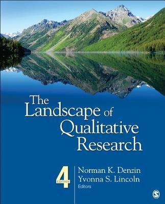 The Landscape of Qualitative Research by Denzin, Norman K.