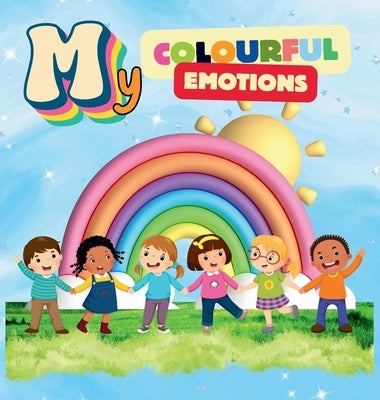 My Colourful Emotions by Cochrane, Zandra Mae