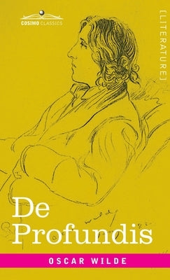 De Profundis by Wilde, Oscar