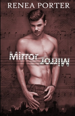 Mirror Mirror by Porter, Renea
