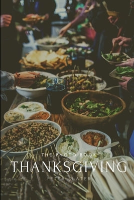 Thanks Giving by Slater, Peter