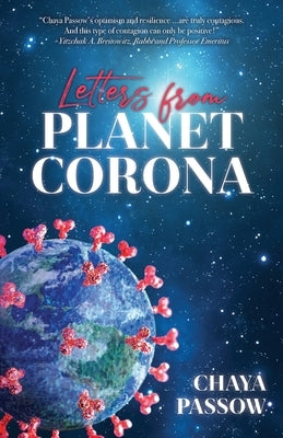Letters from Planet Corona by Passow, Chaya