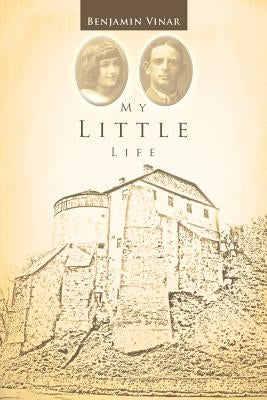 My Little Life by Vinar, Benjamin