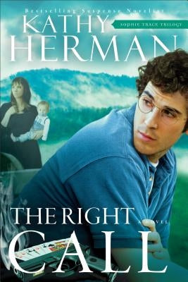 Right Call by Herman, Kathy