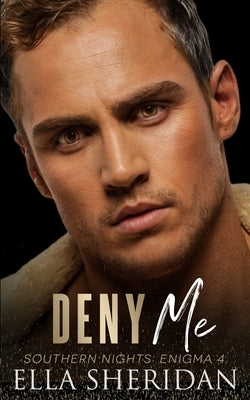 Deny Me by Sheridan, Ella