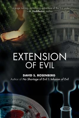 Extension of Evil by Rosenberg, David S.