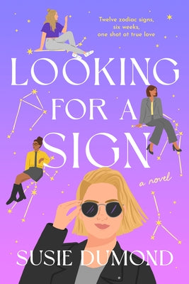 Looking for a Sign by Dumond, Susie