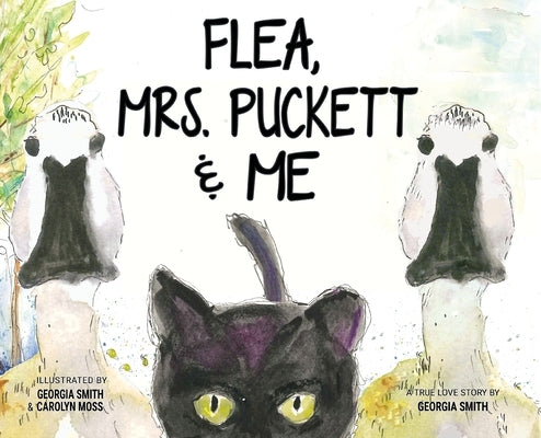 Flea, Mrs. Puckett & Me by Smith, Georgia