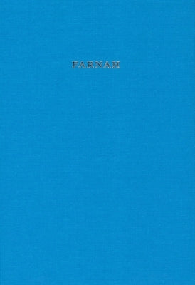 Farnah: Indo-Iranian and Indo-European Studies in Honor of Sasha Lubotsky by Beech Stave Press