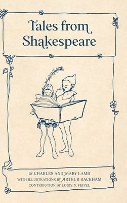 Tales from Shakespeare (Warbler Classics Illustrated Edition) by Lamb, Charles