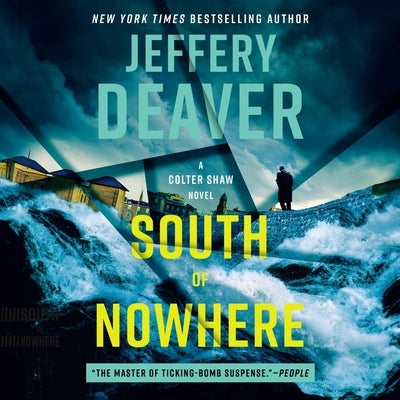 South of Nowhere by Deaver, Jeffery