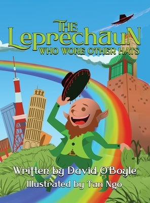 The Leprechaun Who Wore Other Hats by O'Boyle, David
