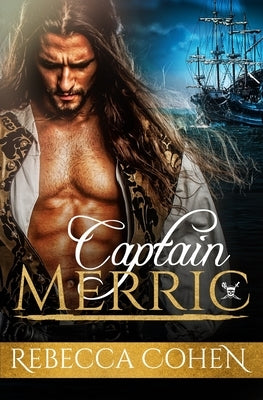 Captain Merric by Cohen, Rebecca