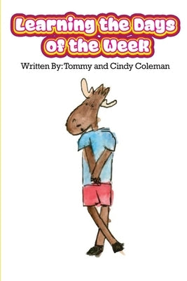 Learning the Days of the Week by Coleman, Cindy