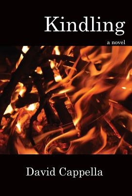 Kindling by Cappella, David