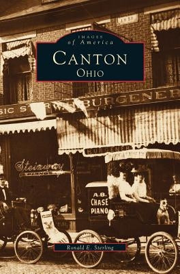 Canton, Ohio by Sterling, Ronald E.