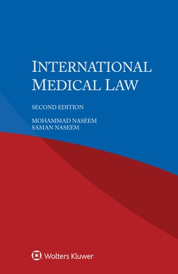 International Medical Law by Naseem, Mohammad
