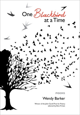 One Blackbird at a Time by Barker, Wendy