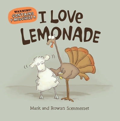 I Love Lemonade by Sommerset, Mark