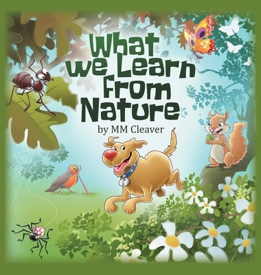 What We Learn From Nature by Cleaver, M. M.