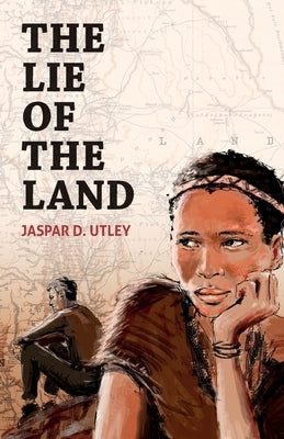 The Lie of the Land by Utley, Jaspar David